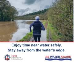 May be an image of 1 person, body of water and text that says "Enjoy time near water safely. Stay away from the the water's S edge. NFCC National Fire Chiefs Council BE WATER AWARE"