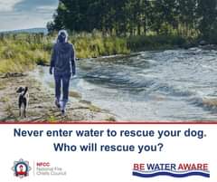Image: Person walking a dog near to water. Text: Never enter the water to rescue your dog - who will rescue you?