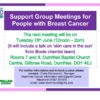 Support Group Meetings for People with Breast Cancer...